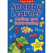 SNAPPY LEARNERS 6 ADDING & SUBTRACTING
