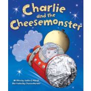 CHARLIE AND THE CHEESEMONSTER PICTURE BOOK
