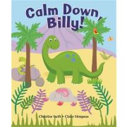 CALM DOWN BILLY PICTURE BOOK